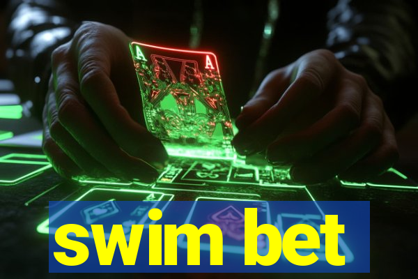 swim bet